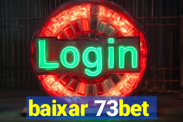 baixar 73bet